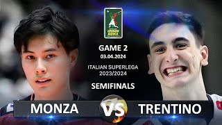 Semifinals of Italian Volleyball SuperLega 20232024  Monza vs Trentino [upl. by Jud]