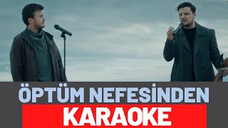 Mustafa Ceceli amp Ekin Uzunlar  Öptüm Nefesinden KARAOKE [upl. by Froemming]