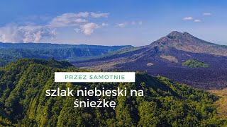 Najpiękniejszy szlak na Śnieżkę z Karpacza czyli quotszlak niebieskiquot [upl. by Moser]