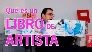 ¿Qué es un Libro de Artista Curso online completo Arte y creatividad [upl. by Ecirahs]