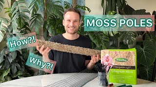 Moss Poles  Why How tutorial [upl. by Llenrub95]