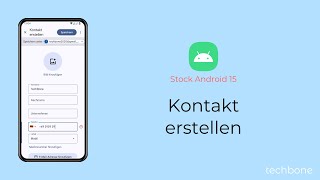 Kontakt erstellen Android 15 [upl. by Ramaj679]