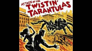 TWISTIN TARANTULAS White Trash Express 1996 [upl. by Di]