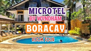 ROOM TOUR  MICROTEL BY WYNDHAM BORACAY [upl. by Reidid]