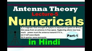 Antenna LEC 05 Numericals part 1 [upl. by Enihpets]