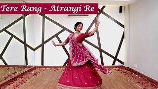 Tere Rang  Atrangi Re  Khyati Jajoo Choreography [upl. by Ennaeed]