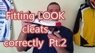 Fitting Look cleats correctly Pt2 [upl. by Amari]