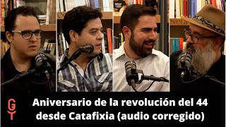 Aniversario de la revolución del 44 desde Catafixia audio corregido [upl. by Llerruj]