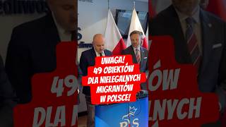 UWAGA 49 obiektów dla nielegalnych migrantów w Polsce DariuszMatecki paktmigracyjny [upl. by Ayanej]