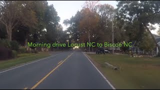 NORTH CAROLINA BACKROADS  Morning drive Locust NC to Biscoe NC on country roads  ASMR [upl. by Braasch169]