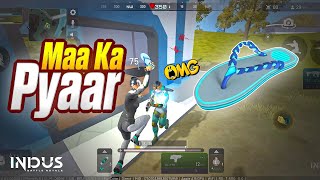 Maa Ka Pyaar Chappal Gameplay 🥰 Indus Battle Royale Mobile [upl. by Aneloaup]