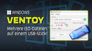 VENTOY Mehrere ISODateien auf einem USBStick  EINFACH ERKLÄRT [upl. by Axia]