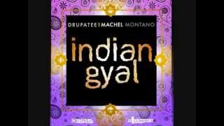 Drupatee Ft Machel Montano  Indian Gyal Bass Boosted [upl. by Malilliw481]