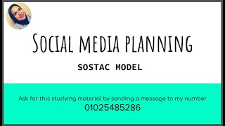 Social Media Planning  SOSTAC MODEL  RANA GOMAA [upl. by Enelehcim872]