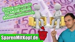 Mehr Gehalt für Arbeitnehmer  Tipps für erfolgreiche Verhandlungen Monetenmittwoch [upl. by Miksen]