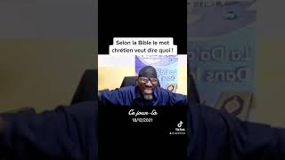 Selon la bible le mot chrétien veut dire quoi [upl. by Amado463]