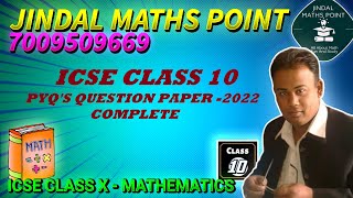 ICSE Board Paper2022 Complete Math For Class 10 jindalmathspoint [upl. by Shatzer79]