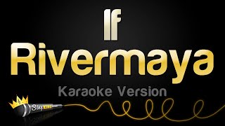 Rivermaya  If Karaoke Version [upl. by Yila]