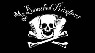 Ye Banished Privateers  10 The Drowned Waltz [upl. by Ennahs]