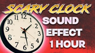 SCARY CLOCK TICKING TIME ASMR SOUND EFFECT 1 HOUR [upl. by Dillon]