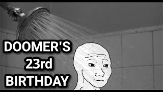 Doomers 23rd Birthday [upl. by Stanway]