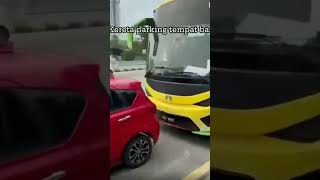 Elok abang bas pakat park rapat dengan myvi tu supaya dia tak boleh keluar baru ada akai [upl. by Seditsira908]