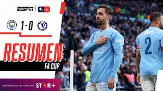 ¡AGÓNICA VICTORIA CITIZEN ANTE LOS BLUES PARA SER FINALISTA  Man City 10 Chelsea  RESUMEN [upl. by Ruby]