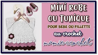 Comment faire une petite robe  tunique pour bébé ou fillette au crochet tuto pas à pas diy [upl. by Durkin]