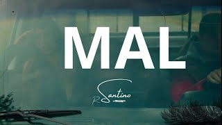 Mal  R Santino  Video oficial [upl. by Sito608]