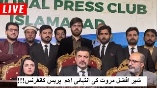 Sher Afzal Marwat Important Press Conference  Shamal Radio Live [upl. by Inal]