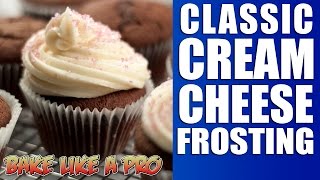 Classic Cream Cheese Frosting Recipe [upl. by Yona]