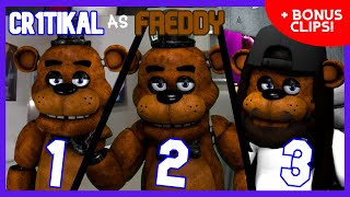 SFMFNAF Cr1tikal As Freddy Fazbear 13 BONUS SCENES [upl. by Stempson764]