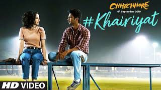 Lyrical Khairiyat  Chhichhore  Nitesh Tiwari  Arijit Singh  Sushant Shraddha  Pritam [upl. by Gorges]