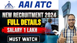 AAI ATC New Recruitment 202425 🔥 Salary 1 Lakh 🔥 Full Details AAI ATC aaiatc [upl. by Leonanie490]