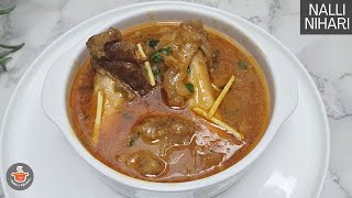 Mutton Nalli Nihari Recipe  Restaurant Style Nalli Nihari  मटन नल्ली निहारी [upl. by Nue]