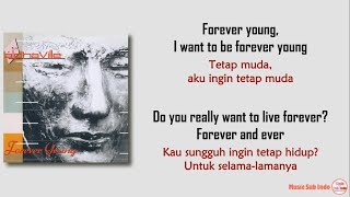 Alphaville  Forever Young  Lirik Terjemahan Indonesia [upl. by Vidda]