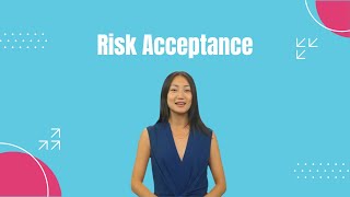 What is Risk Acceptance [upl. by Tniassuot668]