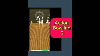 Action Bowling 2 [upl. by Mooney650]