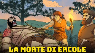 La Morte e Apoteosi di Ercole  Imprese Tarde di Ercole  Ep 33  Mitologia Greca [upl. by Arreic]