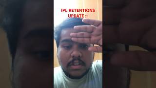 IPL RETENTION 2025 UPDATES shorts viralshorts ipl [upl. by Maddy]