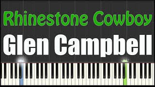 Rhinestone Cowboy  Glen Campbell  Piano Tutorial [upl. by Dom]