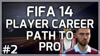 FIFA 14 Player Career Mode  Path To Pro  PreSeason Completion  2 [upl. by Nynahs161]