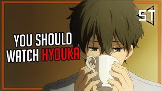 You Should Watch Hyouka [upl. by Nakre186]