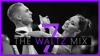 ►WALTZ MUSIC MIX 7  Dancesport amp Ballroom Dance Music [upl. by Ycaj]