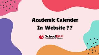 quotAcademic Calendar In Website in School ERP Software [upl. by Valli]