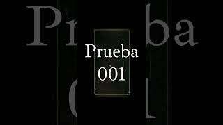 Prueba 001 [upl. by Resor]