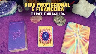 TAROT O que está por vir na minha Vida Profissional e Financeira  ARIELA TAROT E ORÁCULOS [upl. by Thedric]