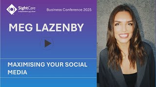 Meg Lazenby discusses all things social at the SightCare Conference [upl. by Tremml]