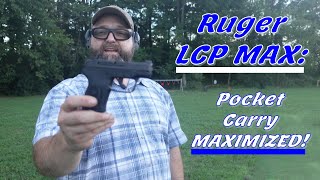 Ruger LCP MAX First Shots and Initial Impressions [upl. by Ardnahc]