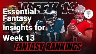 Week 13 Fantasy Football Rankings PPR Leagues [upl. by Erimahs]